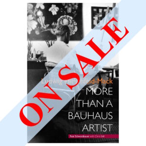 Ludwig Hirschfeld-Mack: more than a Bauhaus artist